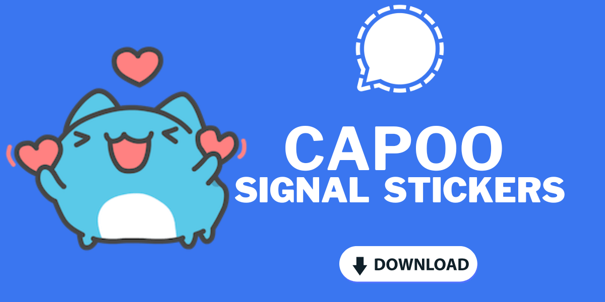 225 Capoo Signal Stickers Package List 2024 Add Now