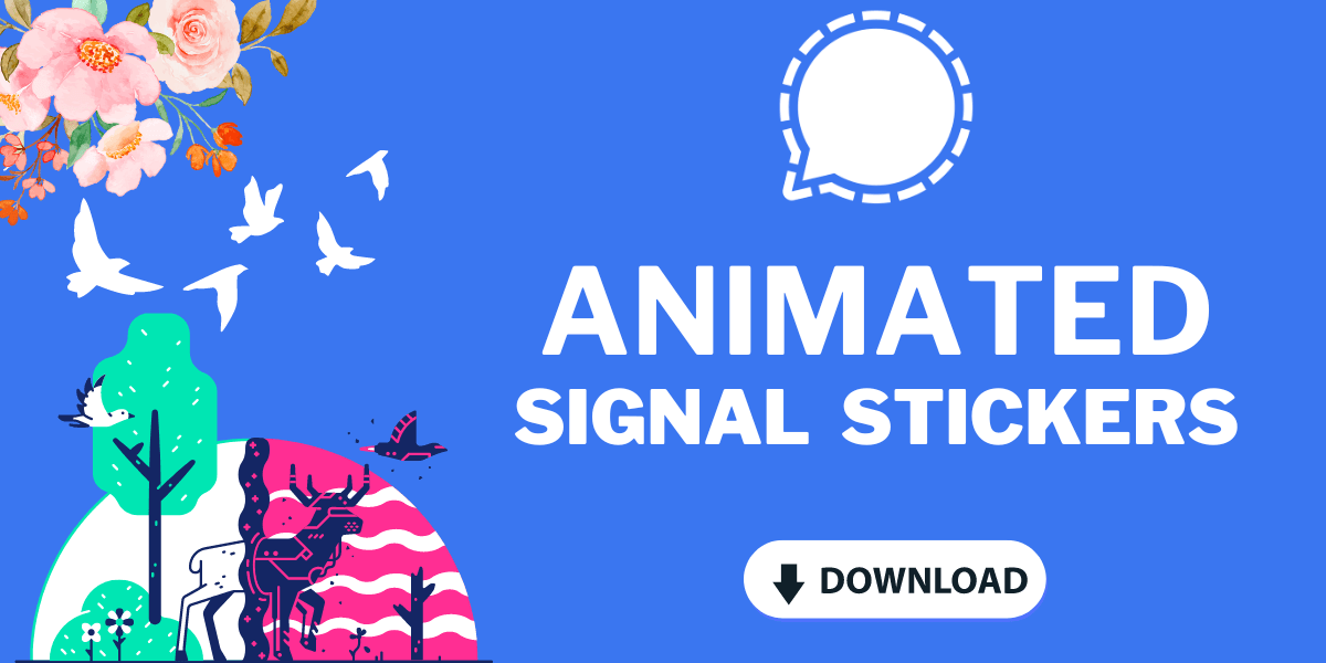 Animated Signal Stickers