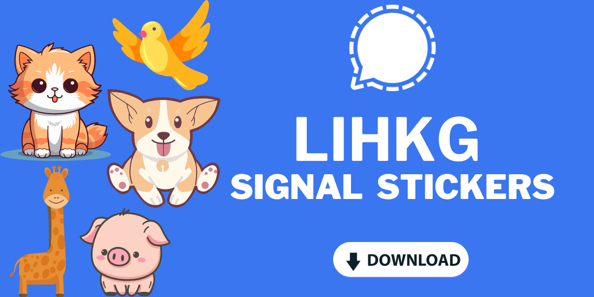 Lihkg Signal Stickers
