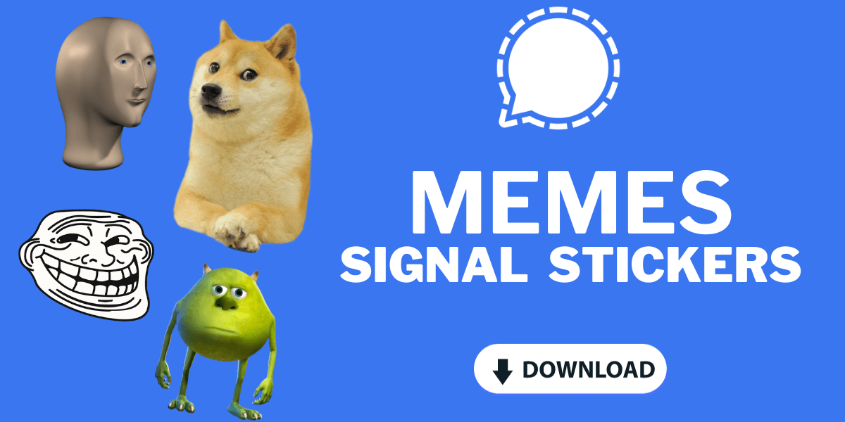 Memes Signal Stickers