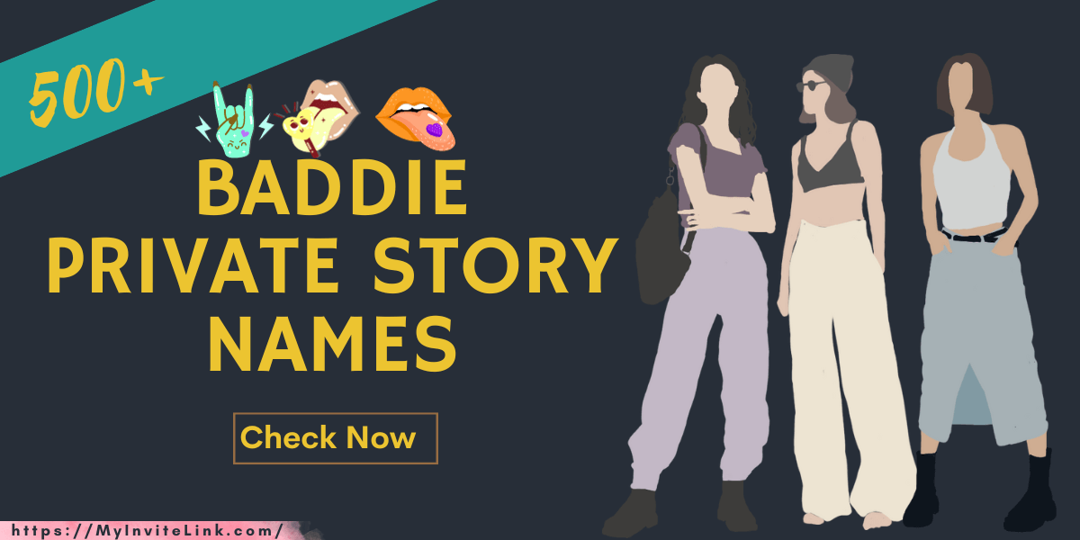 Baddie Private Story Names