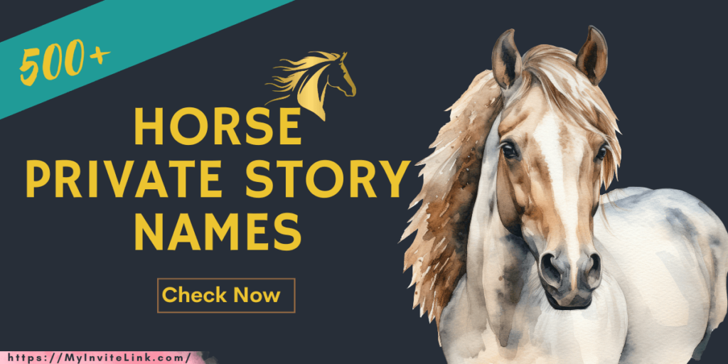 Horse Private Story Names