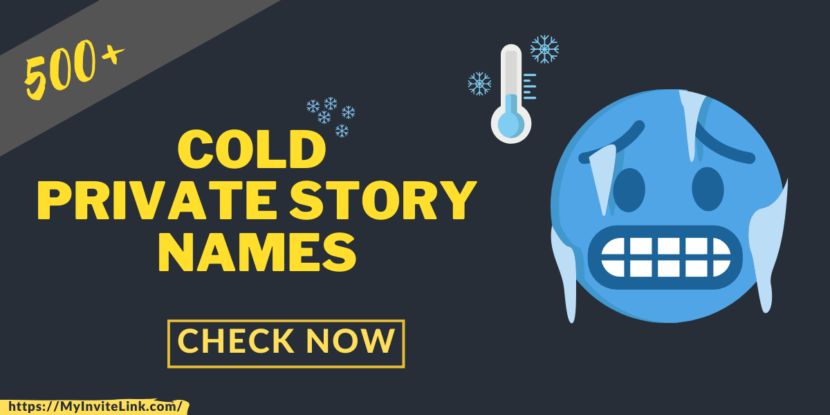Cold Private Story Names
