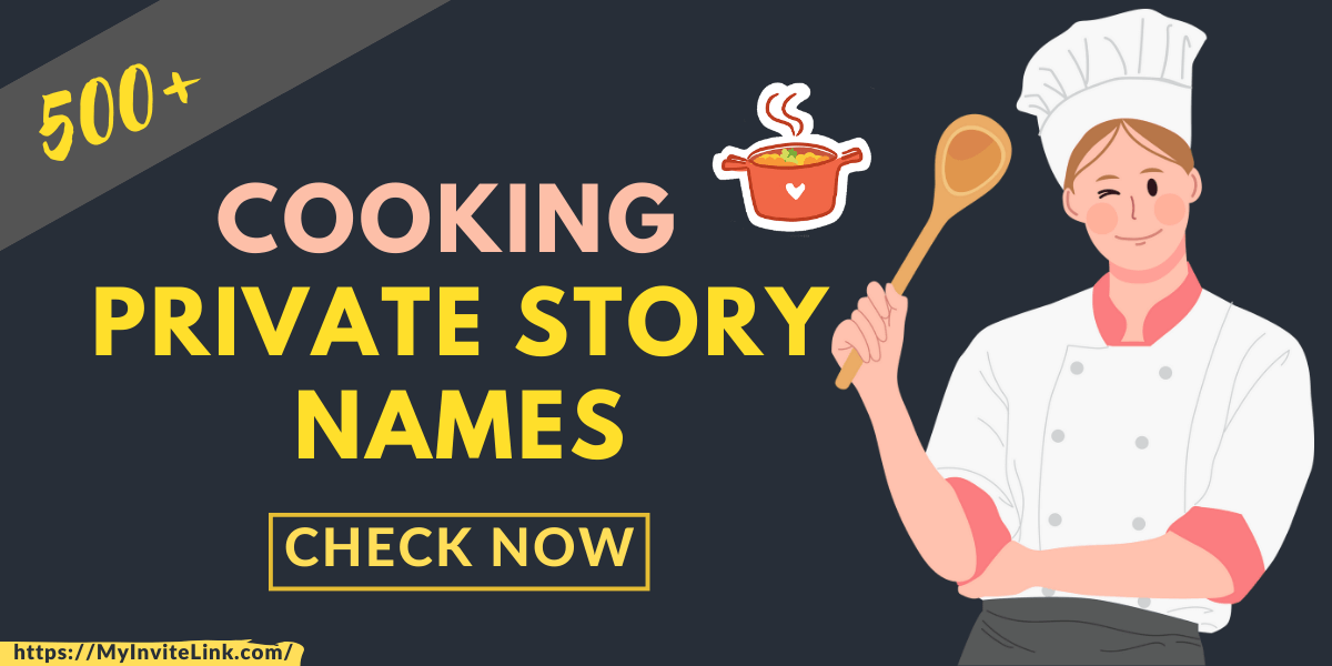 Cooking Private Story Names