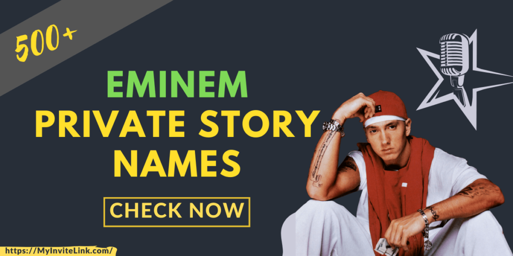 Eminem Private Story Names