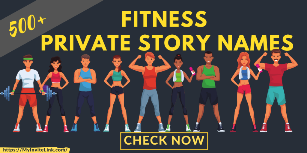 Fitness Private Story Names