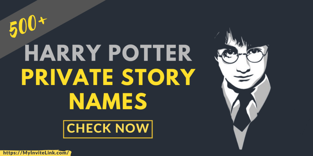 Harry Potter Private Story Names