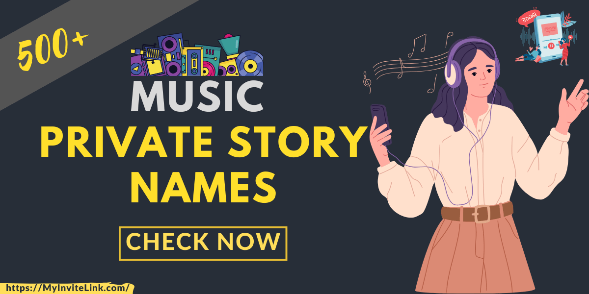 Music Private Story Names