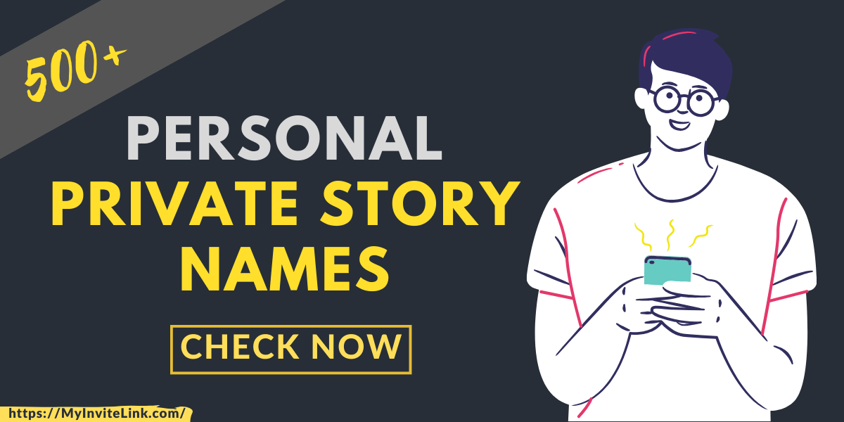 Personal Private Story Names