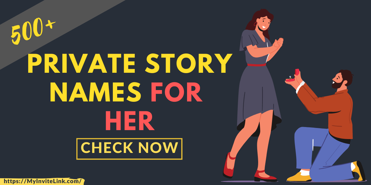 Private Story Names For Her