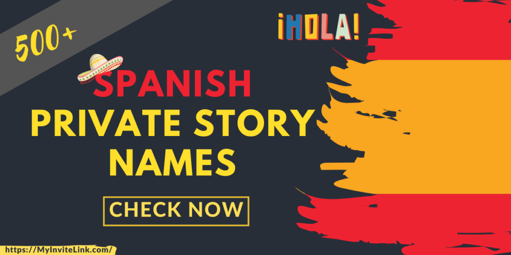 Spanish Private Story Names