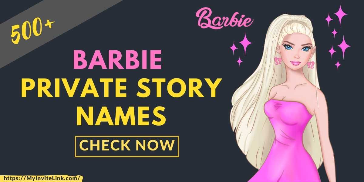 Barbie Private Story Names