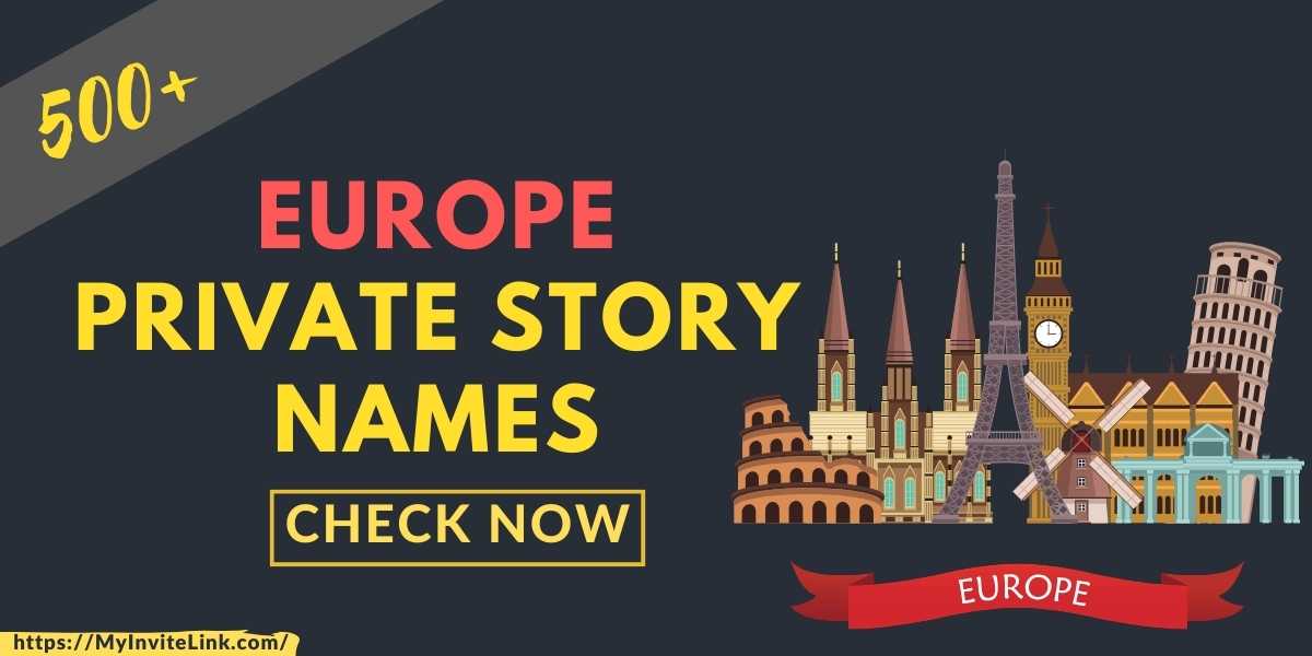 Europe Private Story Names
