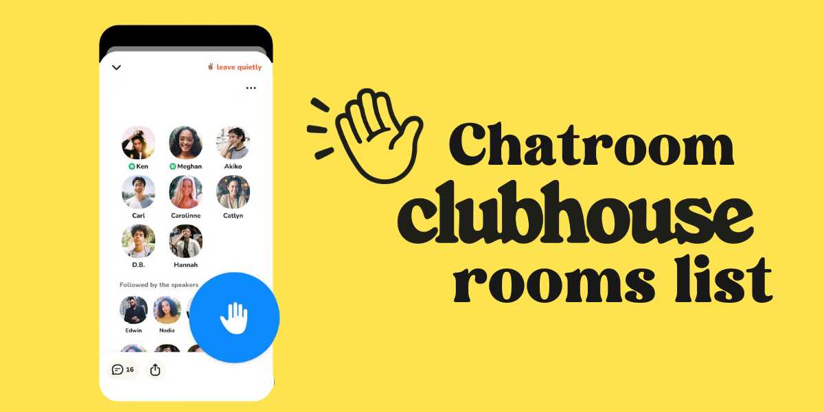 Chatroom Clubhouse Rooms List