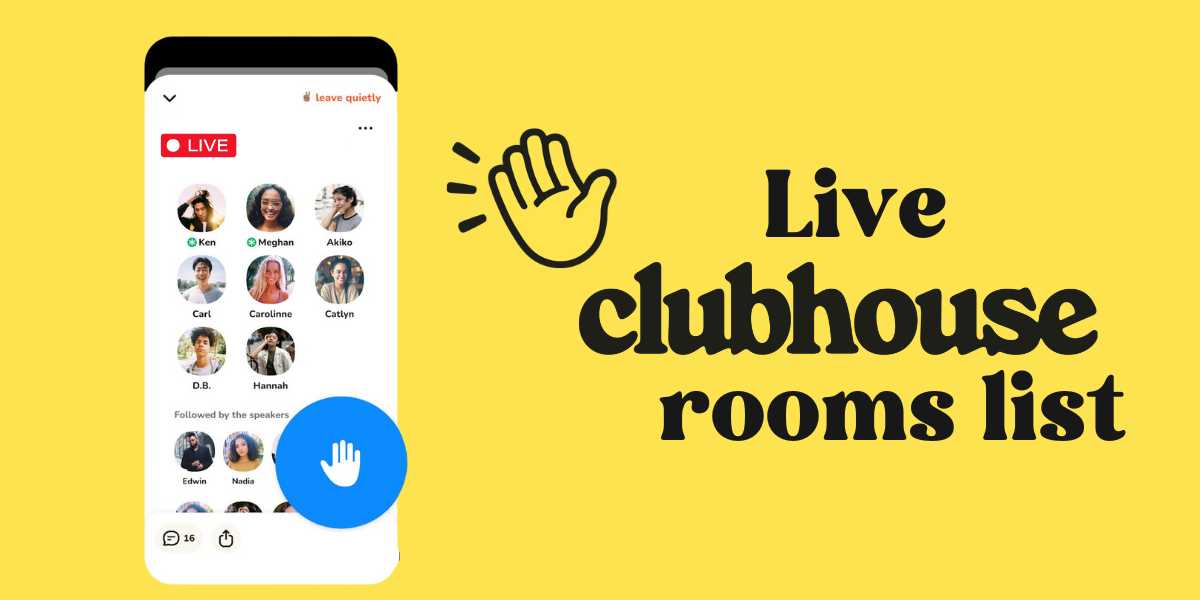 Live Clubhouse Rooms List