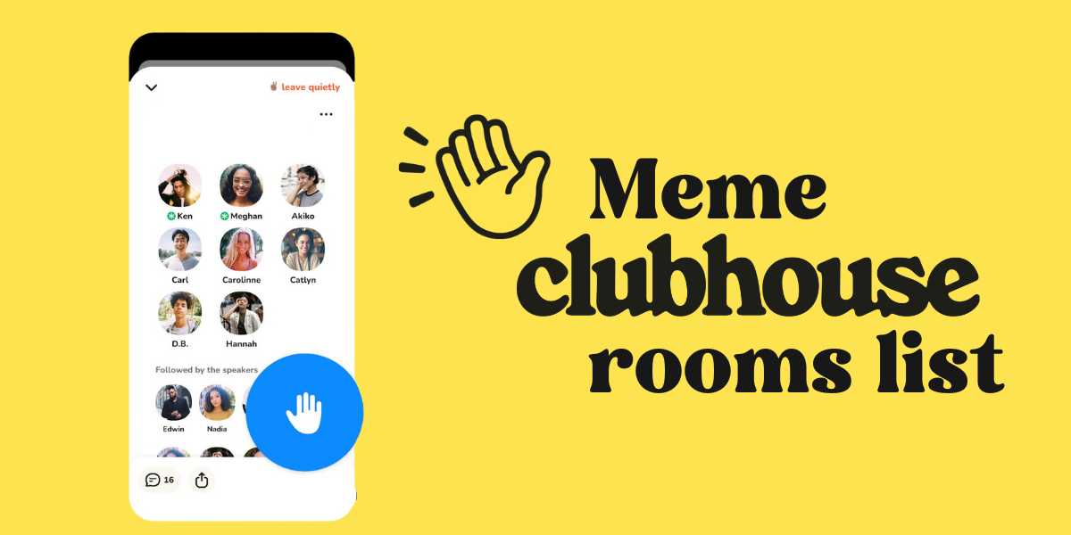 Meme Clubhouse Rooms List