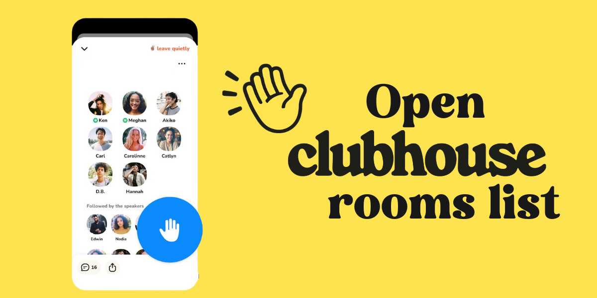 Open Clubhouse Rooms List