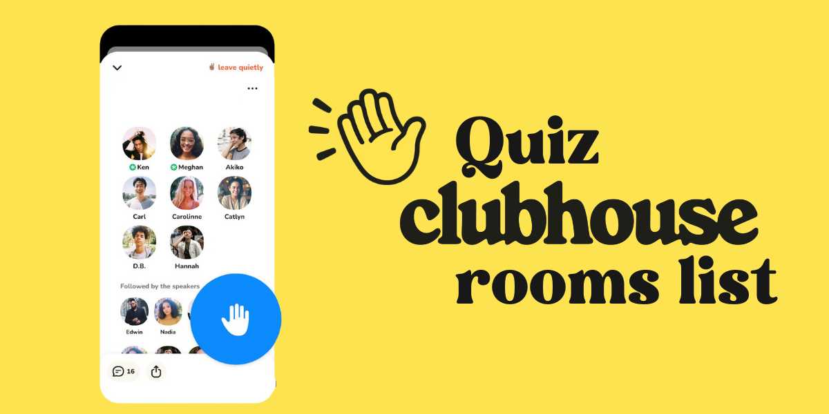 Quiz Clubhouse Rooms List