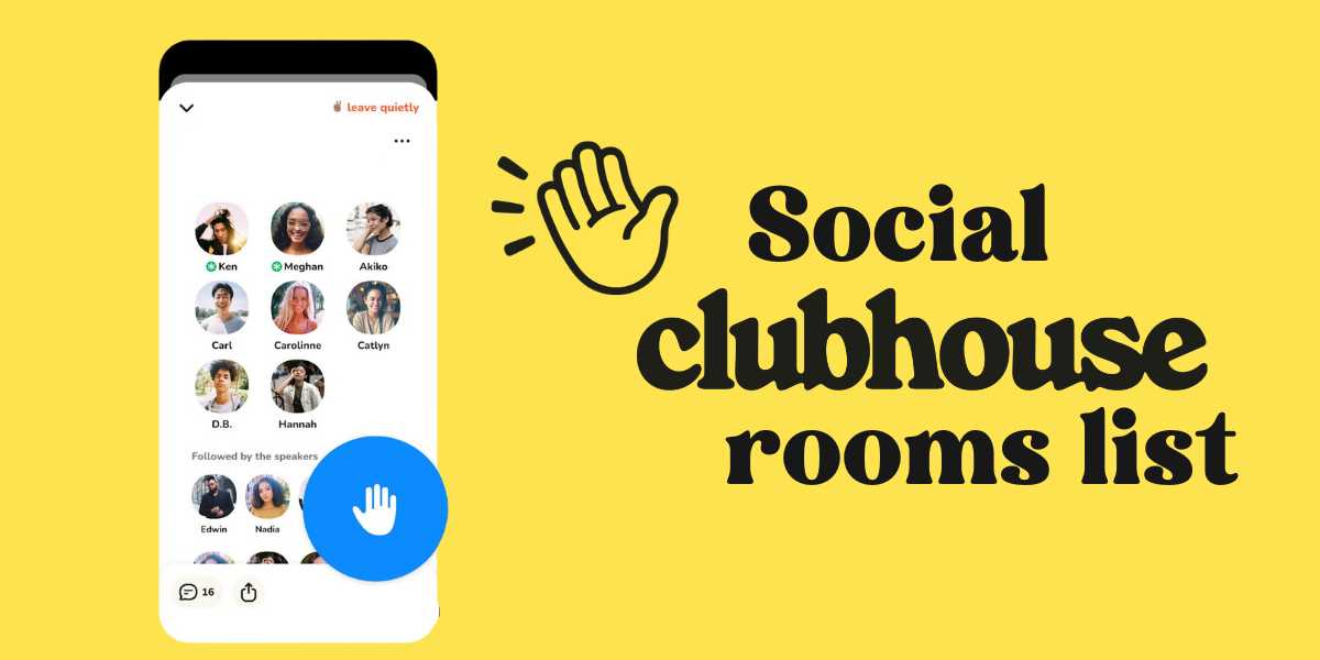 Social Clubhouse Rooms List