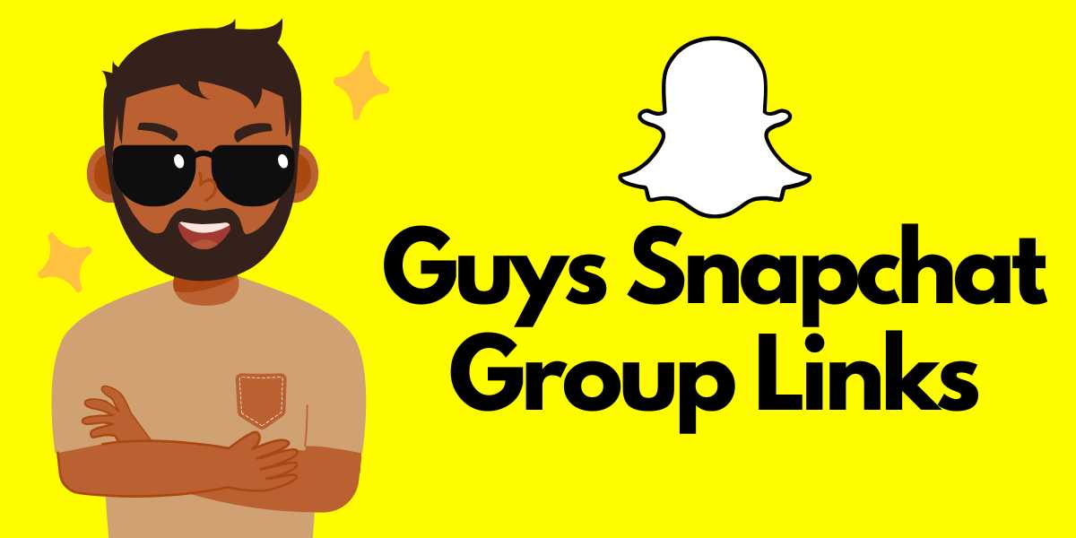 Guys Snapchat Group Links