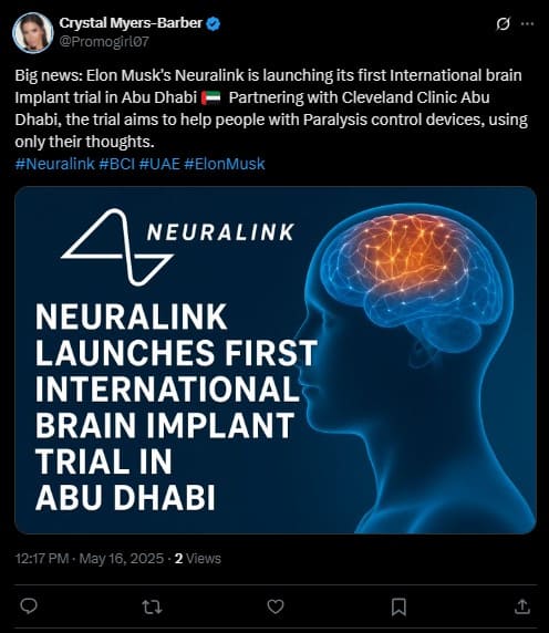 Elon Musk's Neuralink is launching its first International brain Implant trial in Abu Dhabi